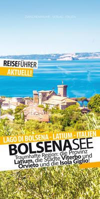 Bolsenasee - Reiseführer mit Insel Giglio