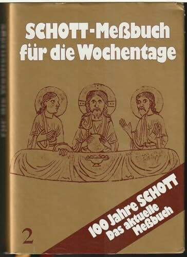 Schott-Messbuch für die Wochentage. Teil II: 14. bis 34. Woche im Jahreskreis. Originaltexte der authent. dt Ausgabe des Meßbuches u. des Lektionars