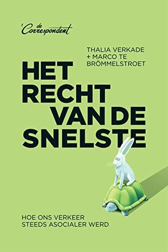 Het recht van de snelste: hoe ons verkeer steeds asocialer werd