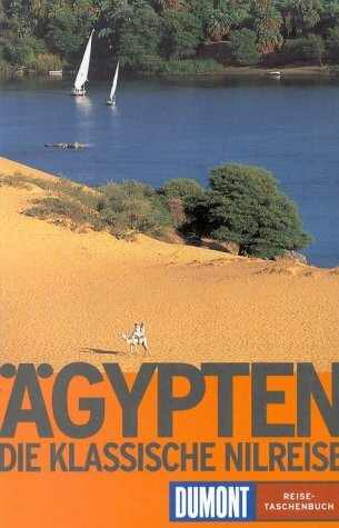 Ägypten - die Klassische Nilreise (DUMONT REISE-TASCHENBUCH)