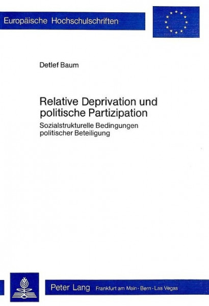 Relative Deprivation und politische Partizipation