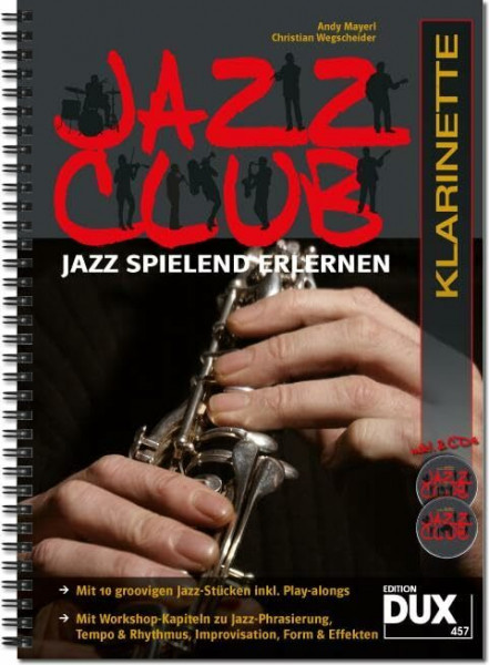 Jazz Club Klarinette: Jazz spielend erlernen