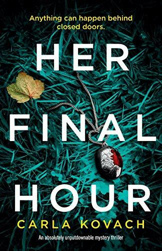 Her Final Hour: An absolutely unputdownable mystery thriller (Detective Gina Harte, Band 2)