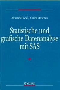 Statistische und grafische Datenanalyse mit SAS