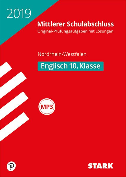 Original-Pruefungen Mittlerer Schulabschluss Nordrhein-Westfalen 2019 - Englisch