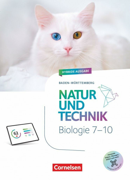Natur und Technik - Biologie Neubearbeitung - Baden-Württemberg ab 2026 - 7.-10. Schuljahr: Schulbuch - mit Videos, Animationen, digitalen Hilfen, interaktiven Übungen und mehr