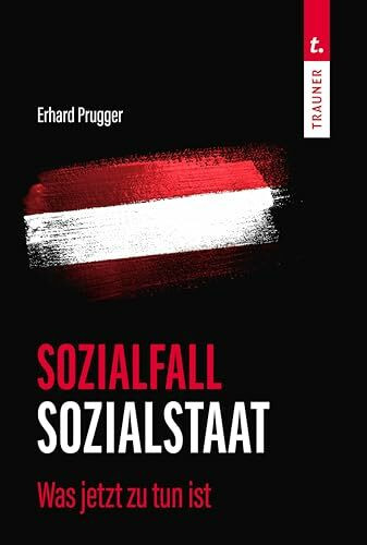 Sozialfall Sozialstaat: Was jetzt zu tun ist