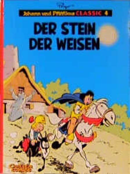 Johann und Pfiffikus, Classic, Bd.4, Der Stein der Weisen (Johann und Pfiffikus Classics)