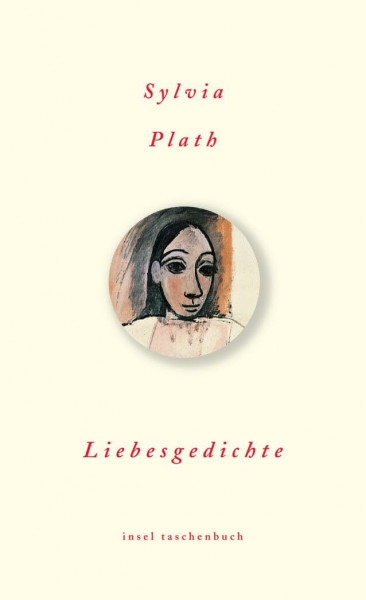 Liebesgedichte: Zweisprachig (Die schönsten Liebesgedichte im insel taschenbuch)