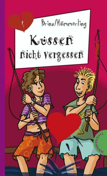 Küssen nicht vergessen (Freche Mädchen – freche Bücher!)