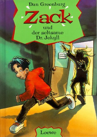 Zack und der seltsame Dr. Jekyll