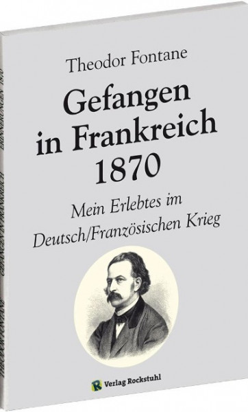 Gefangen in Frankreich 1870