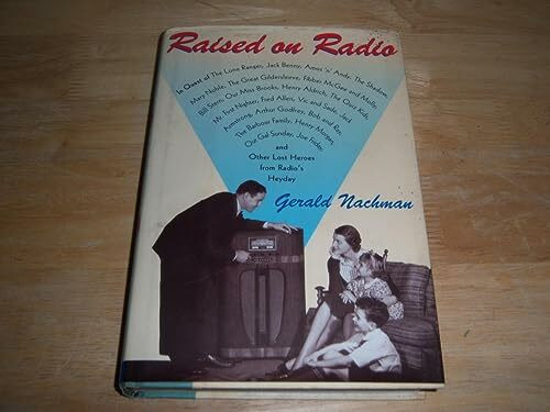 Raised on Radio: In Quest of the Lone Ranger, Jack Benny