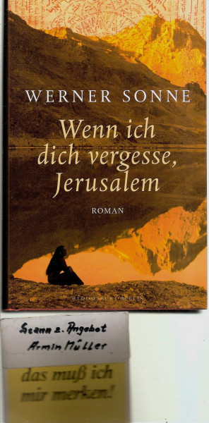 Wenn ich dich vergesse, Jerusalem