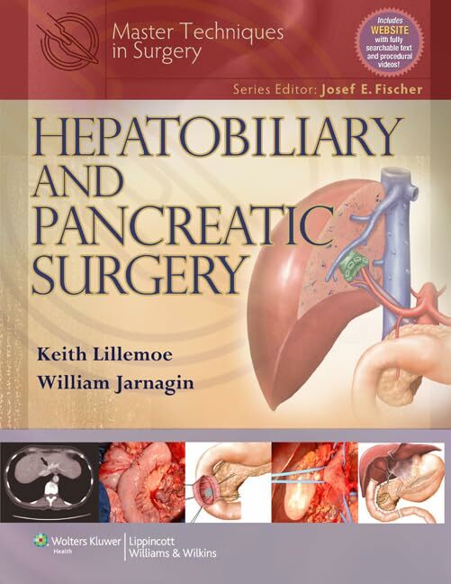 Master Techniques in Surgery: Hepatobiliary and Pancreatic Surgery Master Techniques in Surgery: Hepatobiliary and Pancreatic Surgery