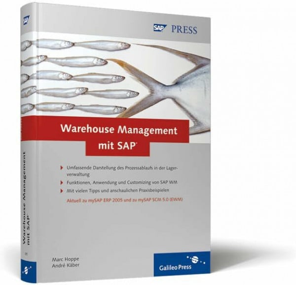 Warehouse Management mit SAP: Effektive Lagerverwaltung mit SAP WM (SAP PRESS)