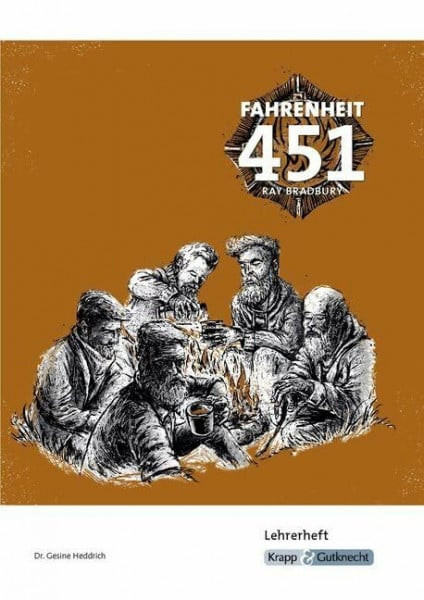 Fahrenheit 451 – Ray Bradbury – Lehrerheft: Unterrichtsmaterial, Interpretation, Lösungen, Heft (Sekundarstufe I: Literatur im Unterricht)