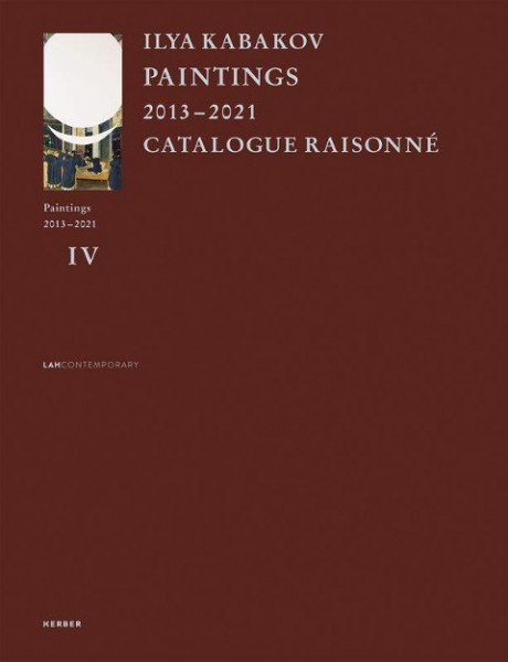Ilya Kabakov: Paintings 2013-2021