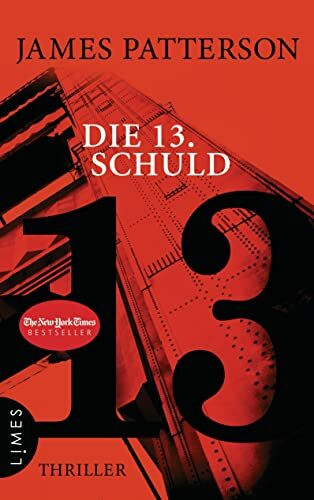 Die 13. Schuld: Thriller (Women's Murder Club, Band 13)