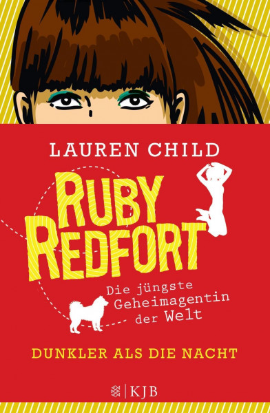 Ruby Redfort 04 - Dunkler als die Nacht