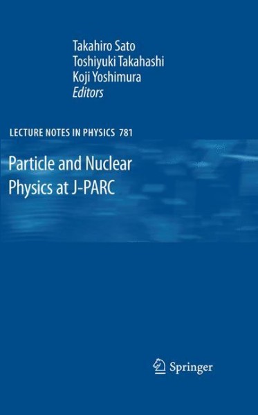 Particle and Nuclear Physics at J-PARC