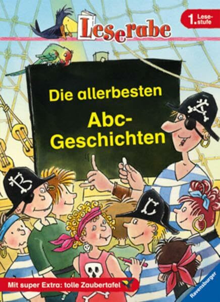 Die allerbesten Abc-Geschichten. 1. Lesestufe (Leserabe - Sonderausgaben)