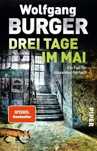 Drei Tage im Mai (Alexander-Gerlach-Reihe 12): Ein Fall für Alexander Gerlach | Packender Heidelberg-Krimi