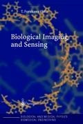 Biological Imaging and Sensing