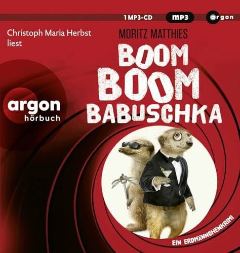Boom Boom Babuschka: Ein Erdmännchen-Krimi