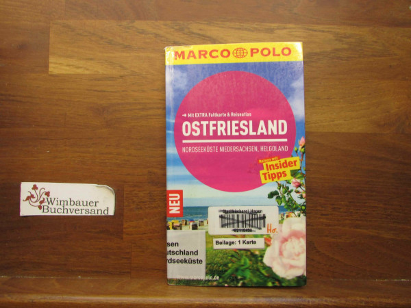 MARCO POLO Reiseführer Ostfriesland, Nordseeküste, Niedersachsen, Helgoland: Reisen mit Insider-Tipps. Mit EXTRA Faltkarte & Reiseatlas: Nordseeküste ... Reisen mit Insider-Tipps. Mit Reiseatlas