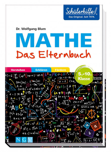 Mathe - Das Elternbuch - Schülerhilfe