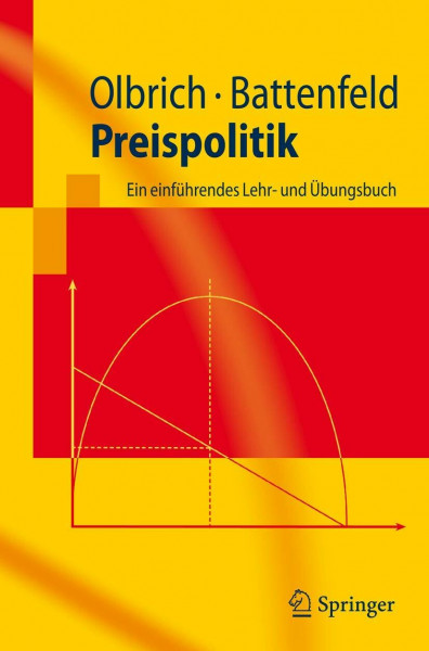 Preispolitik: Ein Einführendes Lehr- und Übungsbuch (Springer-Lehrbuch) (German Edition)