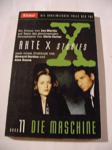 Akte X Stories / Die Maschine (Knaur Taschenbücher. Filmbücher)