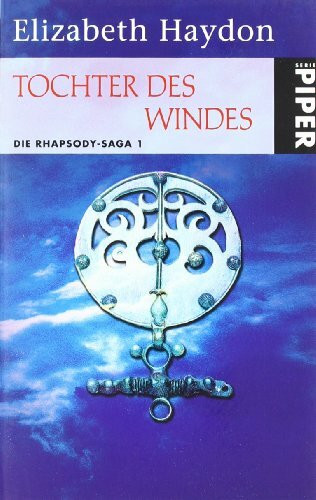 Tochter des Windes: Die Rhapsody-Saga 1