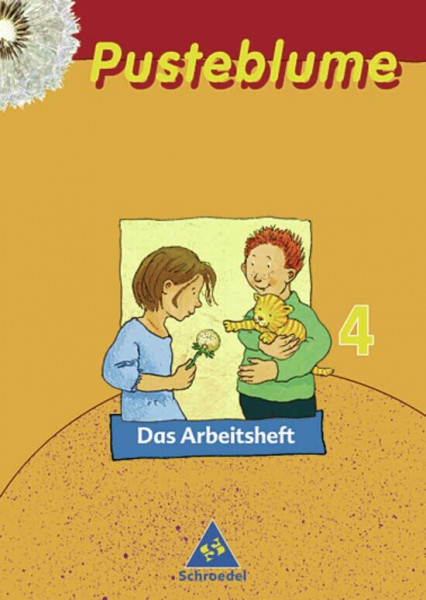 Pusteblume. Das Sprachbuch - Ausgabe 2003 für Berlin, Brandenburg, Bremen, Mecklenburg-Vorpommern, Nordrhein-Westfalen, Rheinland-Pfalz, Saarland, ... Mecklenburg-Vorpommern,... / Arbeitsheft 4