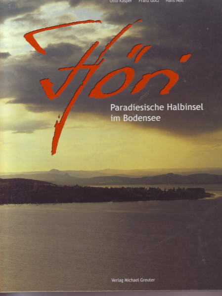 Höri: Natur- und Kulturlandschaft am Bodensee: Paradiesische Halbinsel im Bodensee