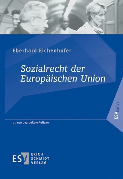 Sozialrecht der Europäischen Union (ESVbasics)