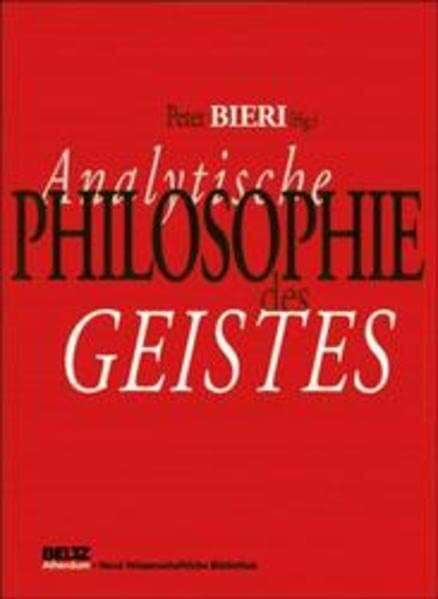 Analytische Philosophie des Geistes (Neue Wissenschaftliche Bibliothek)