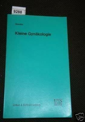 Kleine Gynäkologie.