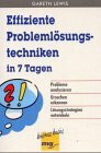 Effiziente Problemlösungstechniken in 7 Tagen