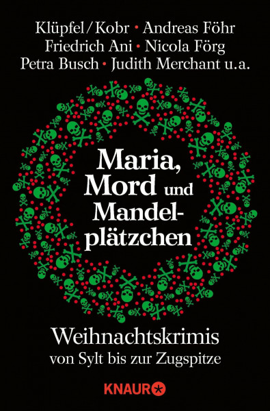 Maria, Mord und Mandelplätzchen: Weihnachtskrimis von Sylt bis zur Zugspitze