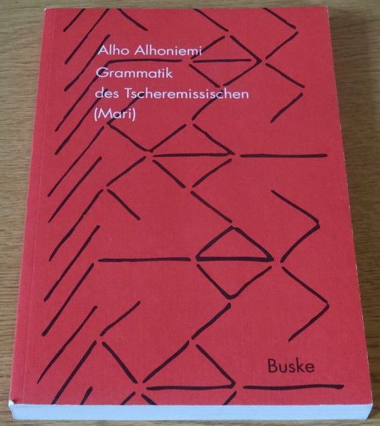 Grammatik des Tscheremissischen (Mari): Mit Texten und Glossar