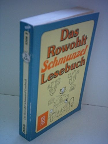 Das Rowohlt Schmunzel-Lesebuch (Rowohlt Lesebuch)