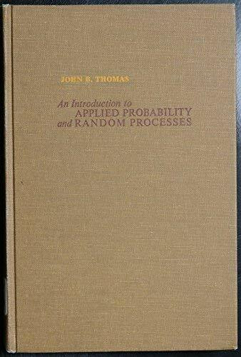 Introduction to Applied Probability and Random Processes