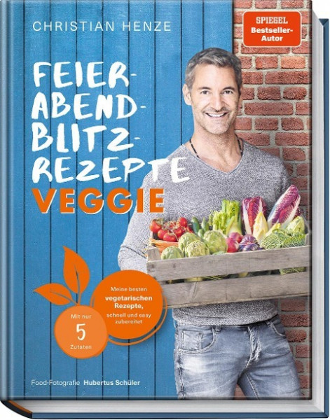 Feierabend-Blitzrezepte veggie