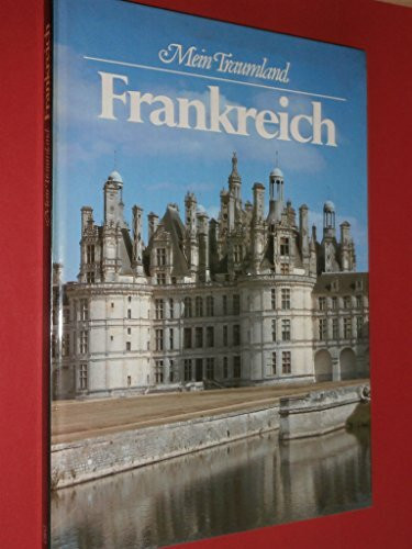 Mein Traumland Frankreich