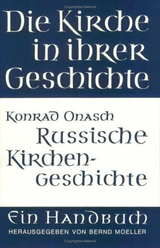 Grundzüge der russischen Kirchengeschichte