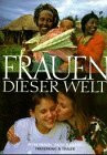 Frauen dieser Welt