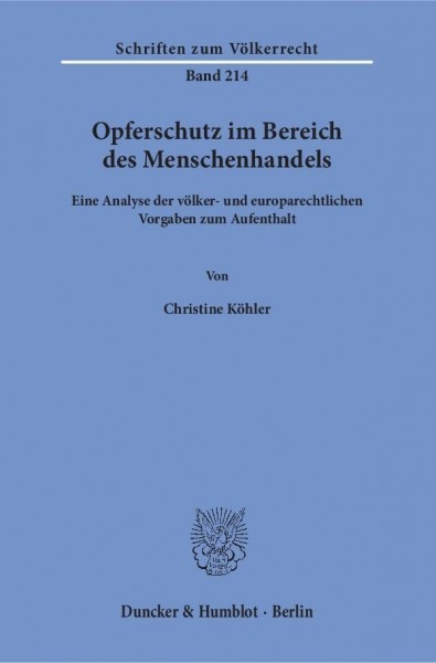 Opferschutz im Bereich des Menschenhandels