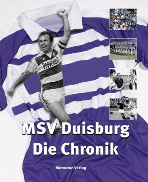 MSV Duisburg - Die Chronik: Wo Meiderich siegt .... Hrsg.: MSV Duisburg